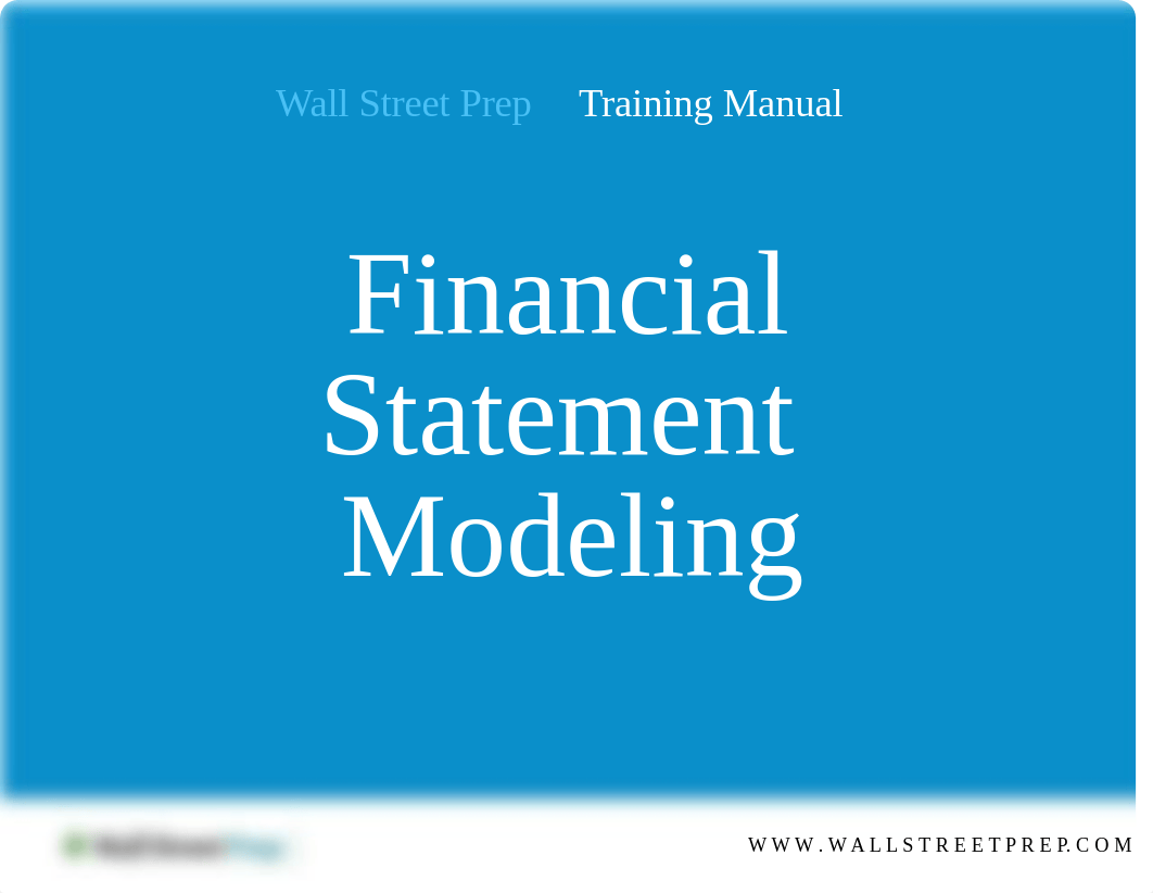 Financial-Statement-Modeling-Course-Manual_62d0a639c5100.pdf_dymhzzurwz1_page1