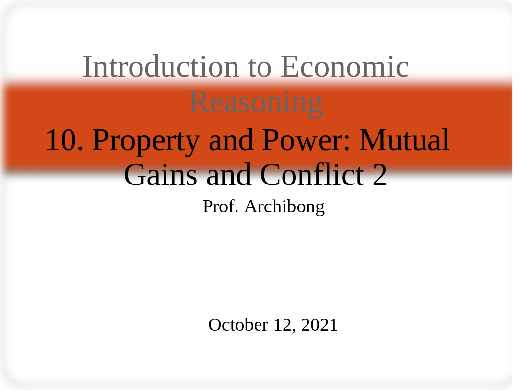 10. Property and Power Mutual Gains and Conflict 2.pdf_dymzk9t5dql_page1