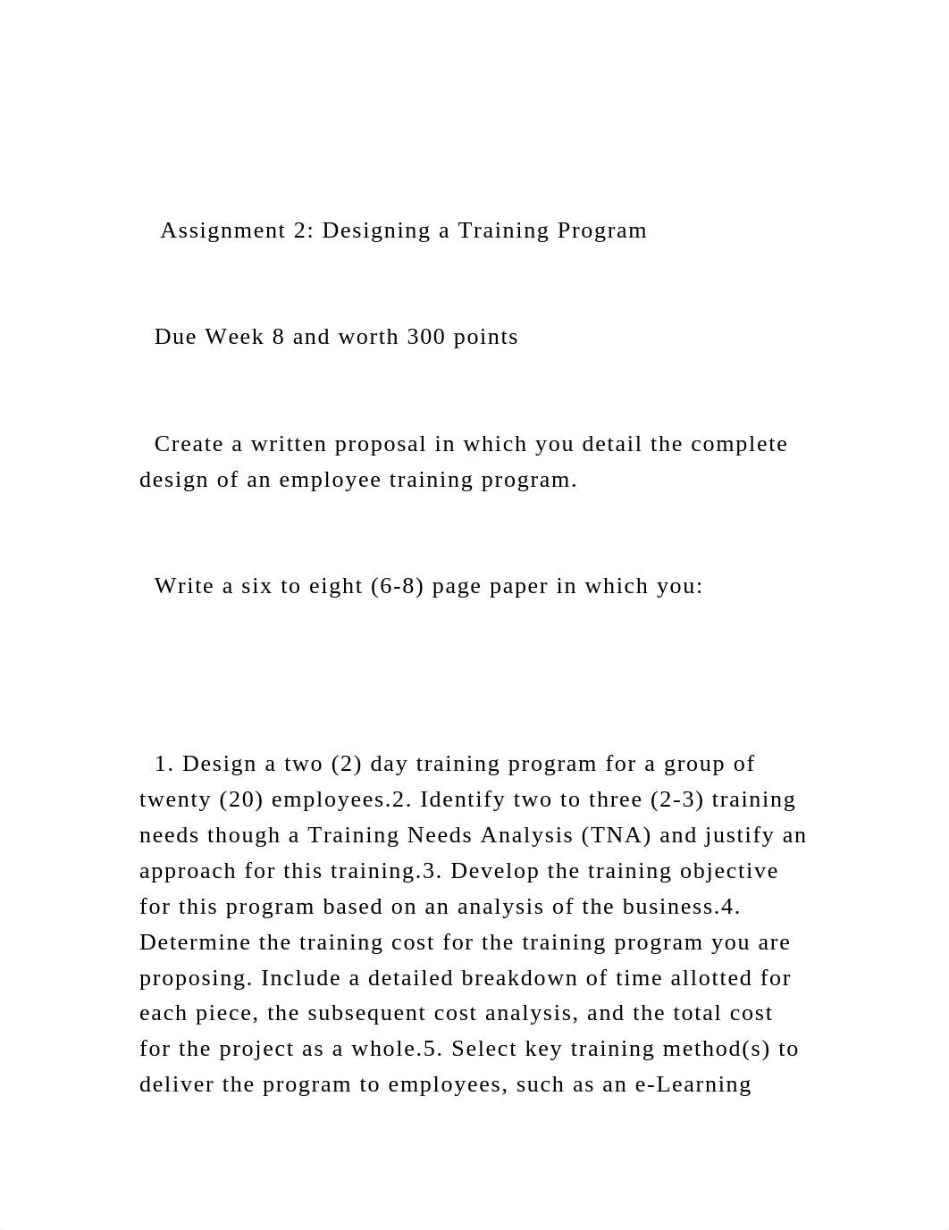 Assignment 2 Designing a Training Program    Due Week 8 a.docx_dyn6hzghl29_page2