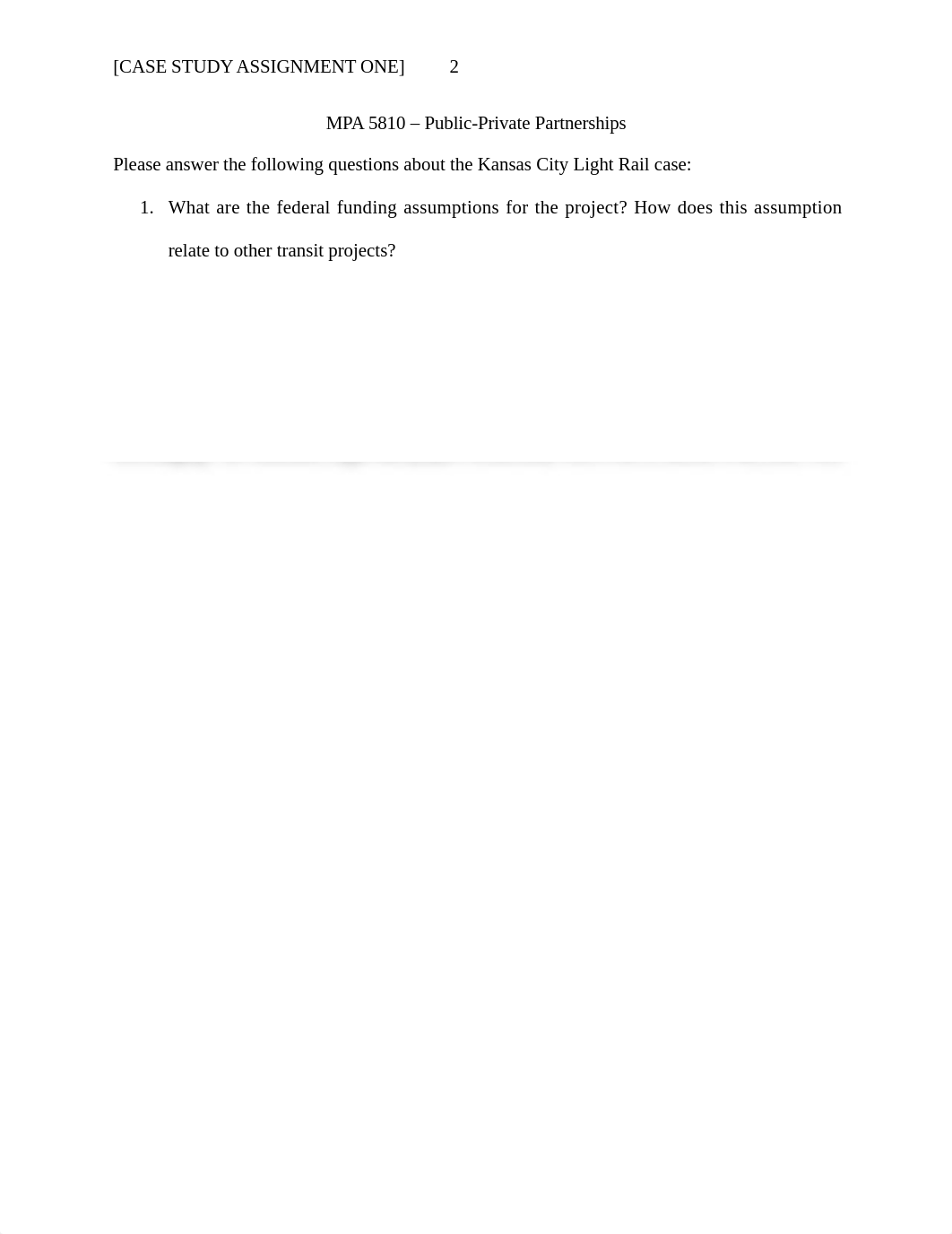 MPA 5810 Public-Private Partnerships - Case Study Assignment # 1.docx_dyniqmc345g_page2