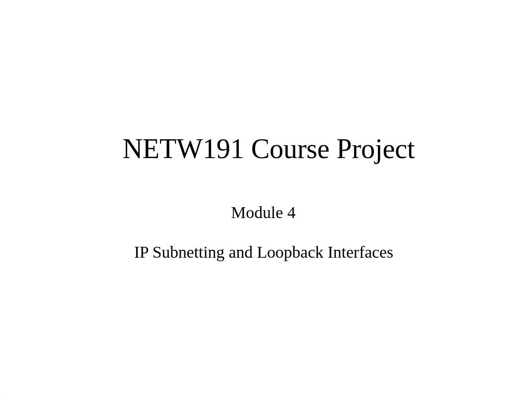 NETW191 Module 4 PPT Template (1).pptx_dyokyqe2d6x_page1