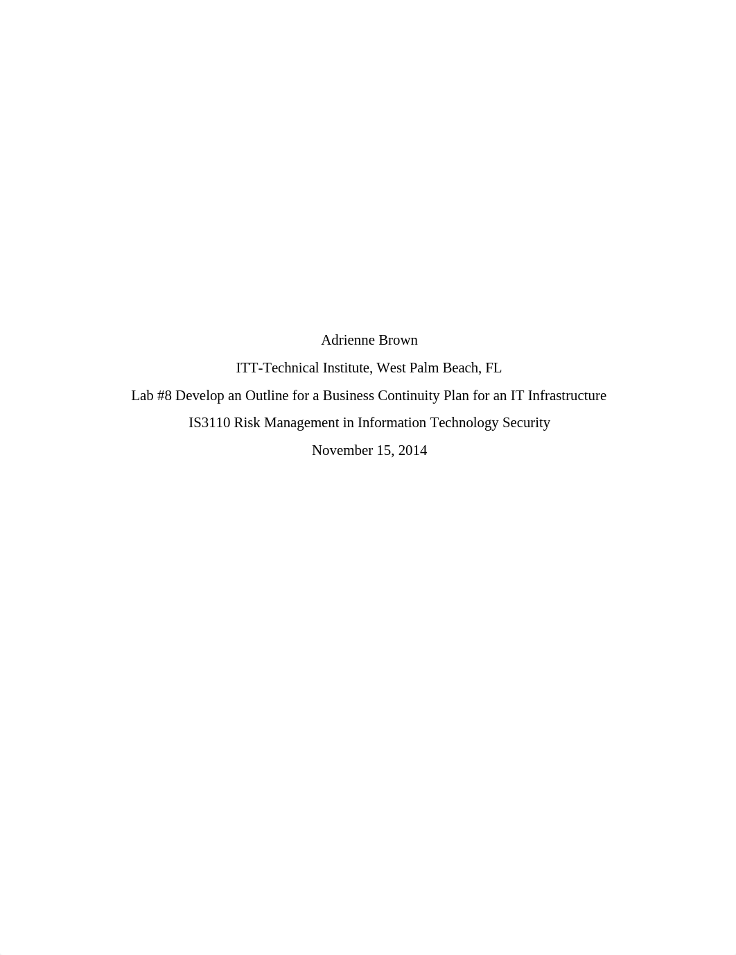 Lab #8 Develop an Outline for a Business Continuity Plan for an IT Infrastructure_dyooxeqchr7_page1