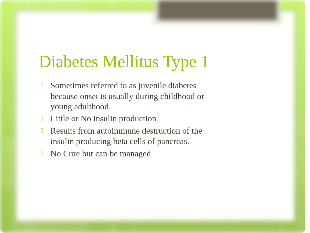 Diabetes Mellitus Course Project Power Point.pptx_dyp57osrza6_page3