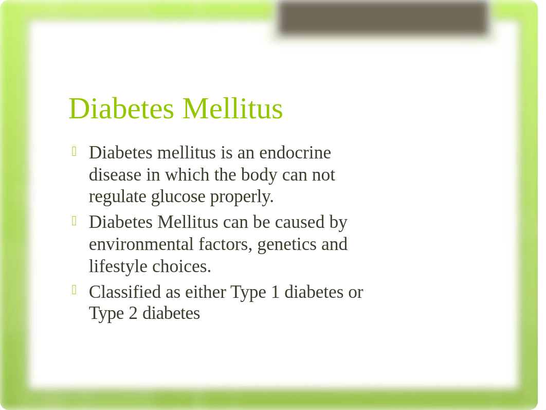 Diabetes Mellitus Course Project Power Point.pptx_dyp57osrza6_page2