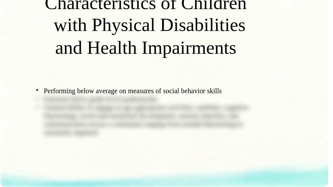 Physical Disabilities and Other Health Impairments Kristen Miles.pptx_dyp5ve4gewi_page4