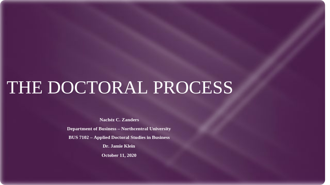 Week 2 Assignment - The Doctoral Process.pptx_dypz554ihbw_page1