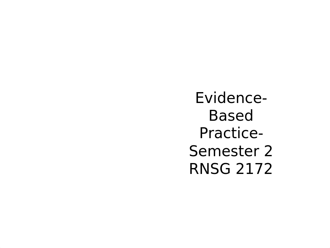 EBP Powerpoint-semester 2_Student.pptx_dyr9lo0xywe_page1