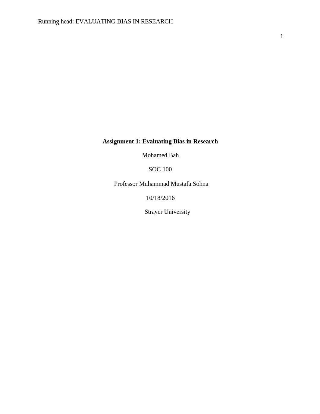 SOC 100 Week 3 Assignment 1 Evaluating Bias in Research_dyrvwbkrsl8_page1