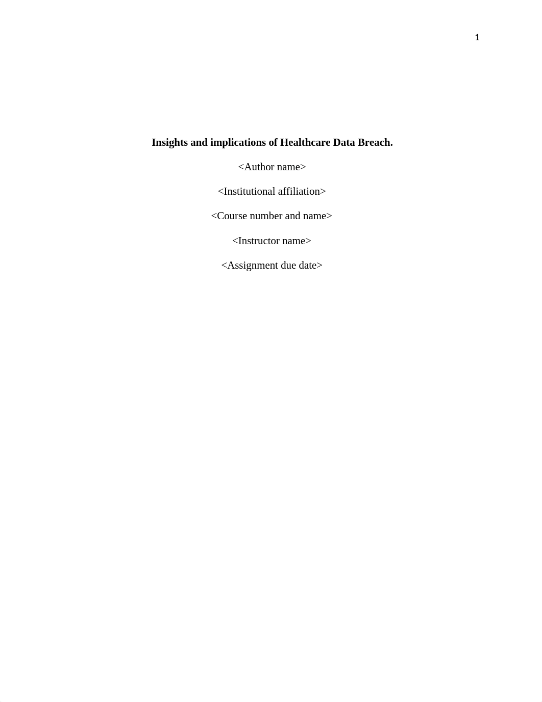 Insights and implications of Healthcare Data Breach (1).docx_dyspm0xq366_page1