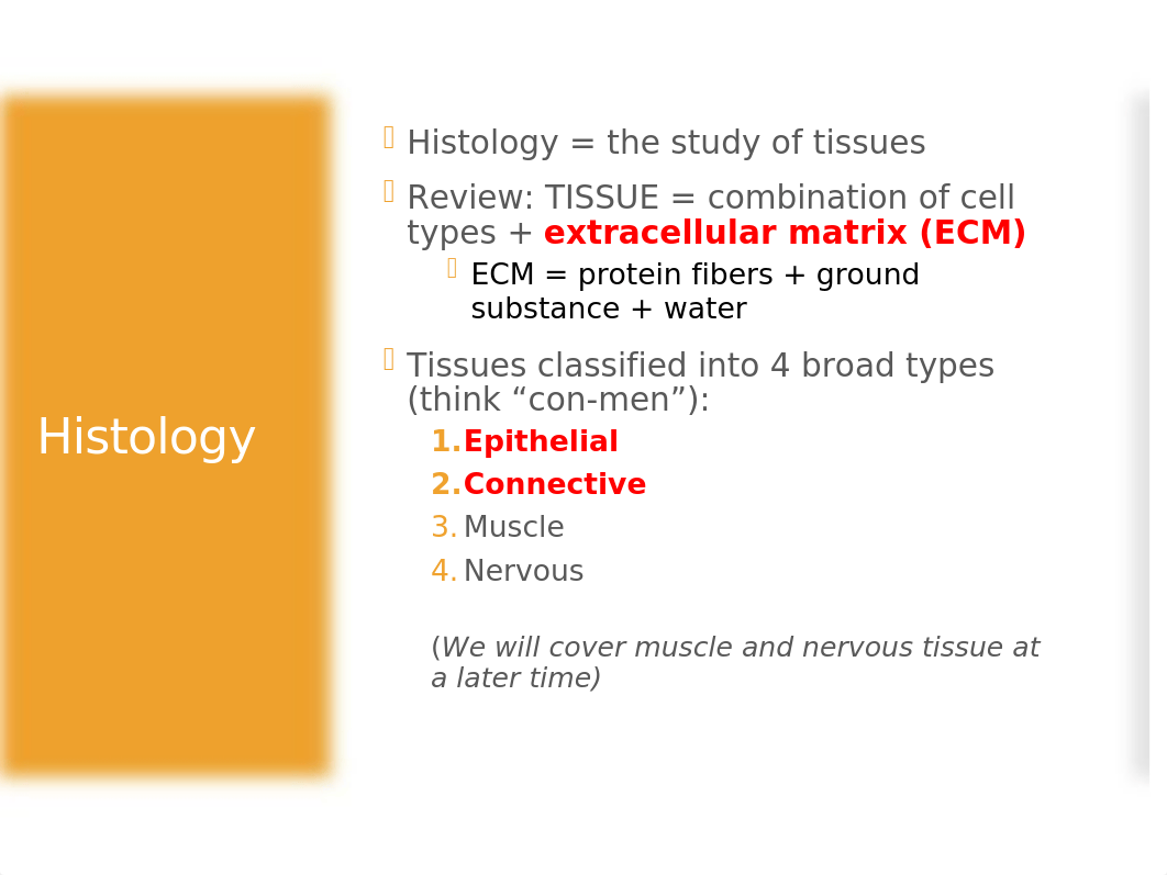 BIOL201R Lecture4Histology FA20.pptx_dyt0z3vlt0a_page2