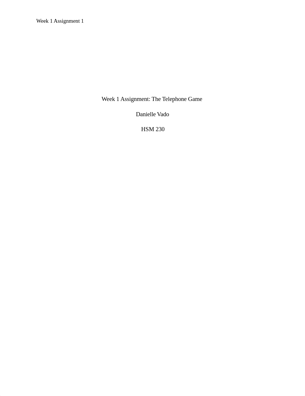 Week 1 Assignment_ The Telephone Game.docx_dyt34fo49ls_page1