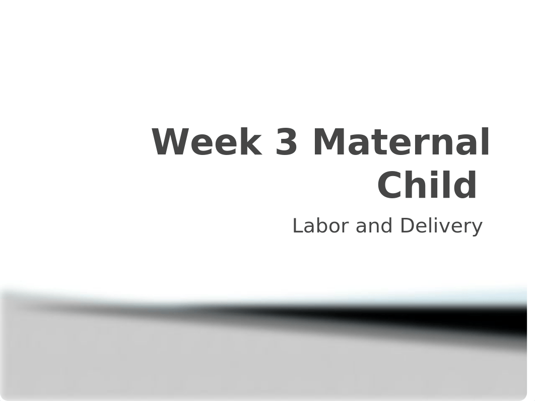 Week 3 Maternal Child  updated 2019 .pptx_dytdwrrco6o_page1