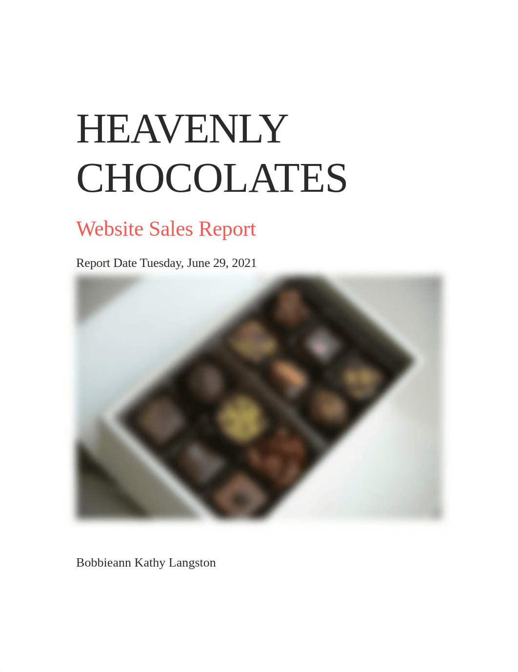 Heavenly Chocolates Managerial Report.docx_dyuaeyw7qgl_page1