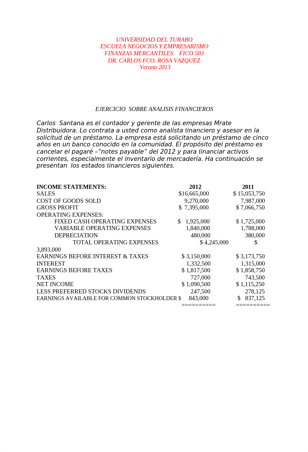 Ejercicios 2013 Analisis estados financieros.doc_dyukjxpudty_page1