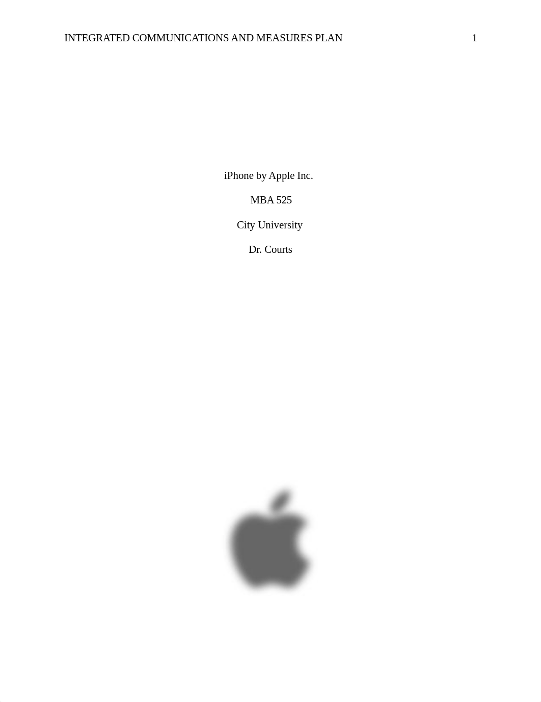 MBA 525 iPhone by Apple Inc.  Integrated Comm. and Measures Plan.docx_dyviahp5ial_page1