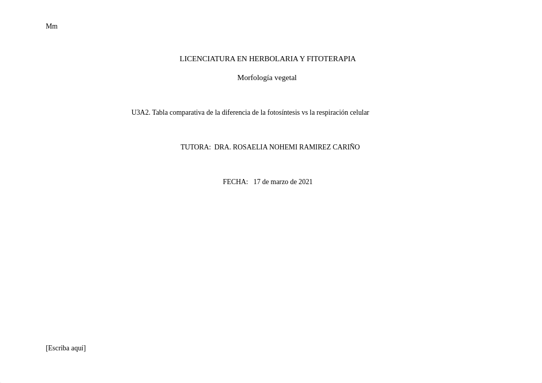 AMVillarreal.U3A2. Tabla comparativa. Fotosíntesis vs respiración celular..docx_dyvpjrhxkns_page1