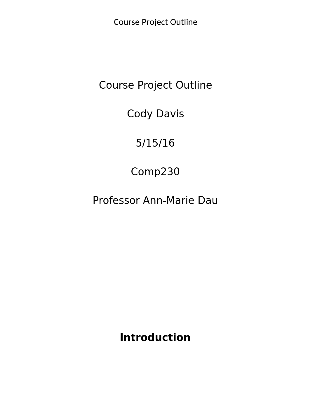 Cody_Davis_COMP230_Course_Project_Outline_Wk3_dyw4hoawnx0_page1