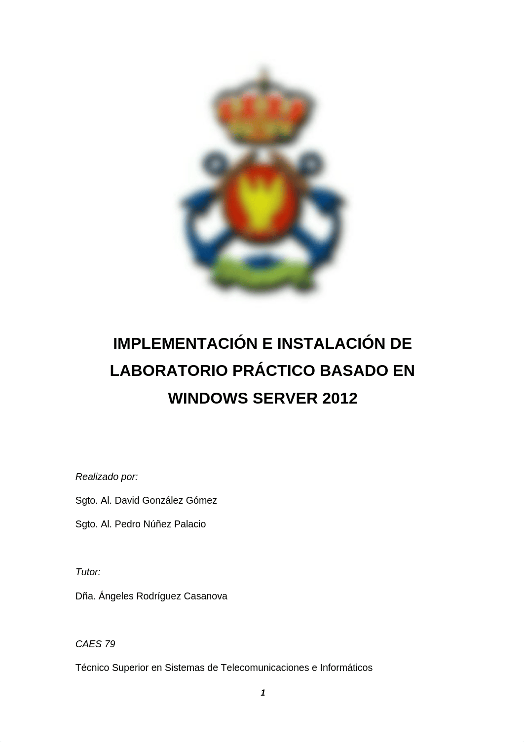 CAES SSAA-CSS-Implementación-e-instalación-de-laboratorio-práctico-basado-en-WS2012.pdf_dywco863j47_page1