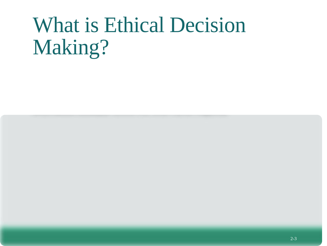 Ethical Decision-Making (6).pptm_dywwz16yloj_page3