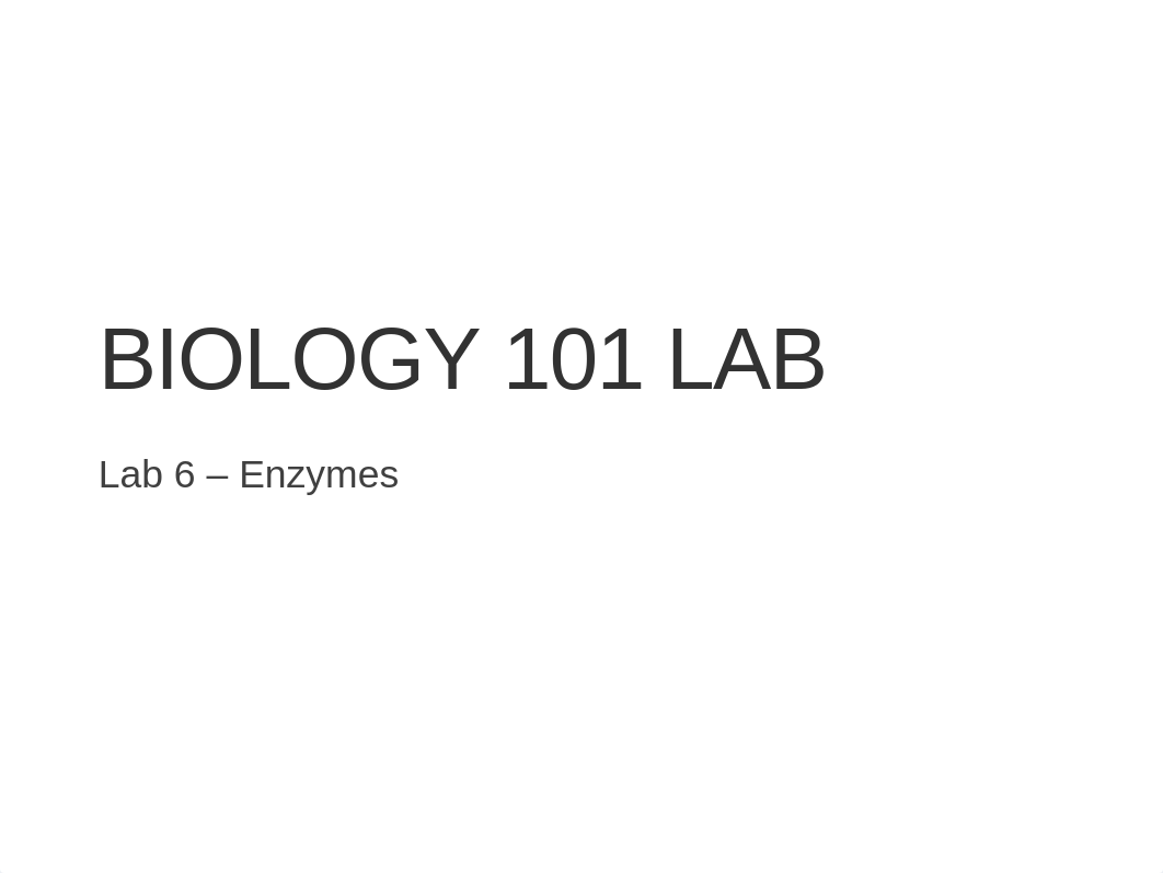 Lab 6 - Enzymes 2017.pptx_dyxbq62vehf_page1