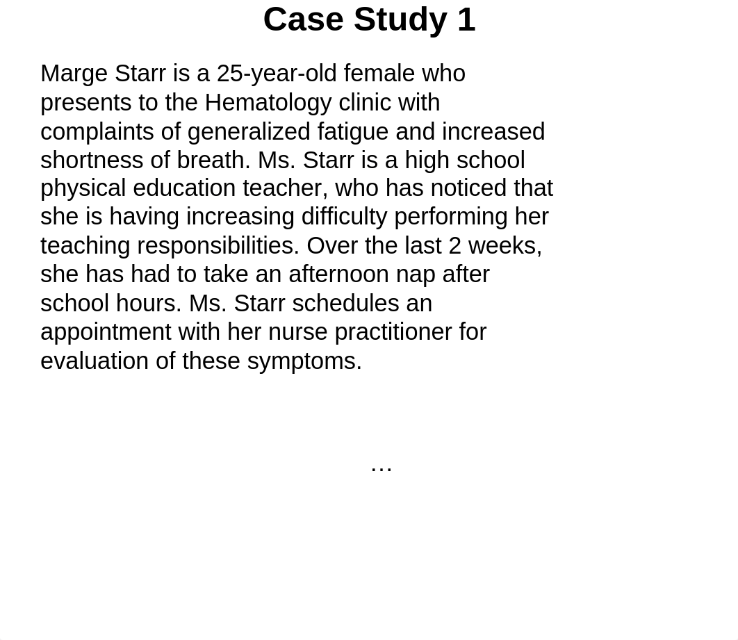 Hematology Part 1 Case Studies PPT StudentSp21 (1).pptx_dyxn06vly9t_page2