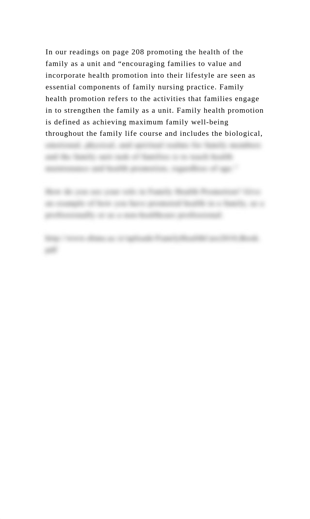 In our readings on page 208 promoting the health of the family as a .docx_dyxs5lqe437_page2