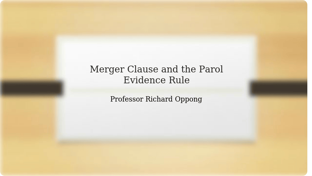 Class No 6 - Merger Clause and the PER.pptx_dyya37qjudu_page1