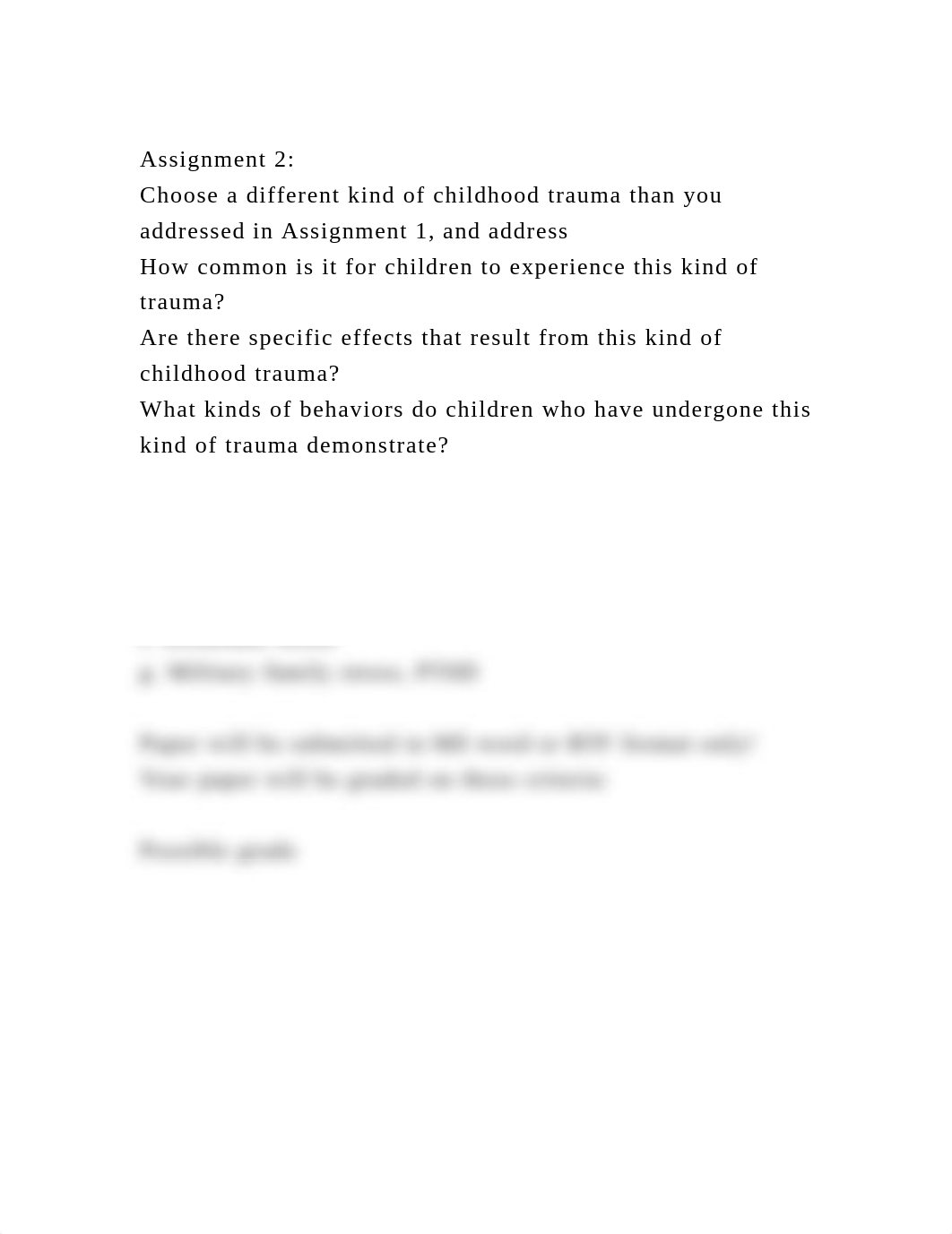 Assignment 2Choose a different kind of childhood trauma than you .docx_dyylnwxdkn6_page2