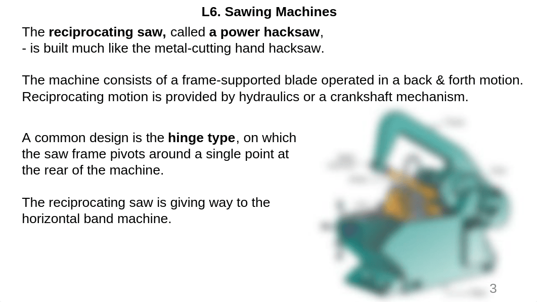 AE210_L06-Sawing Machines.ppt_dyzuyiq9wzw_page3