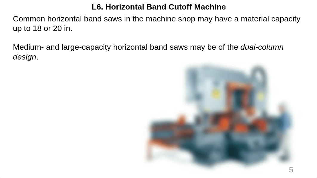 AE210_L06-Sawing Machines.ppt_dyzuyiq9wzw_page5