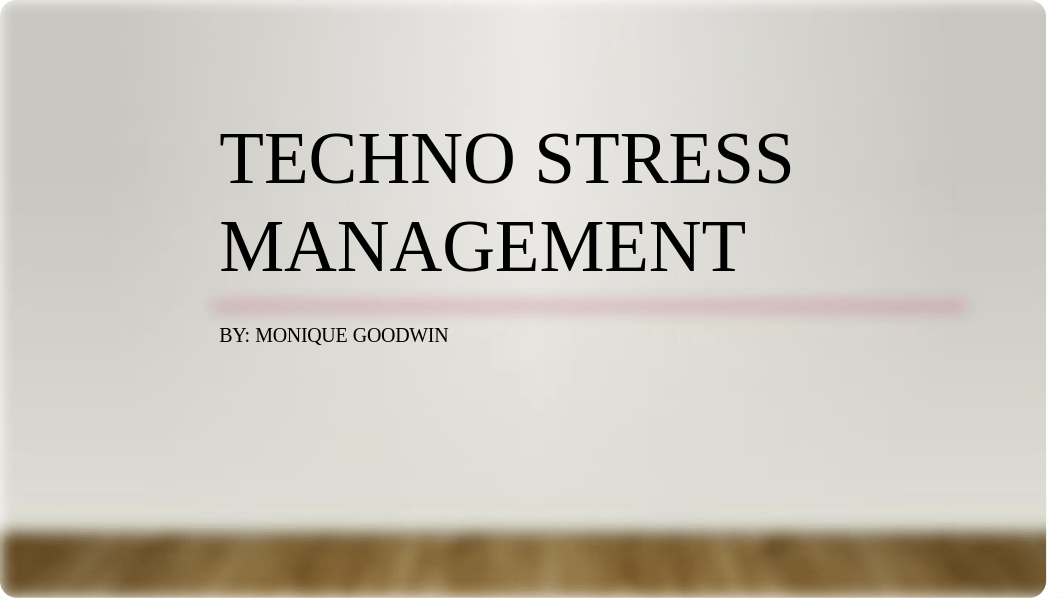 psych technostress management.pptx_dz26vkeyteh_page1