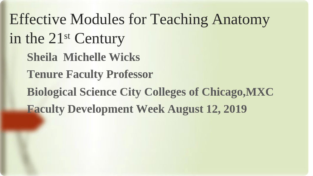 Effective Modules for Teaching Anatomy in the  21st   Century  Professor  Sheila  Wicks  Aug 10 2019_dz2frec80h6_page1