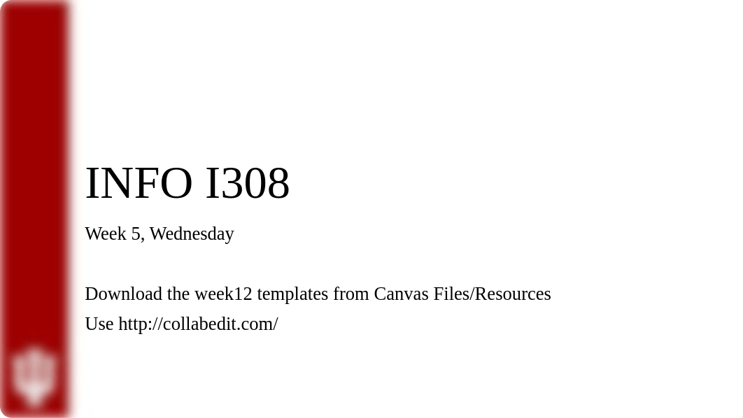 I308 Su17 Week 5, W Lecture (3).pptx_dz3xldn6rxw_page1