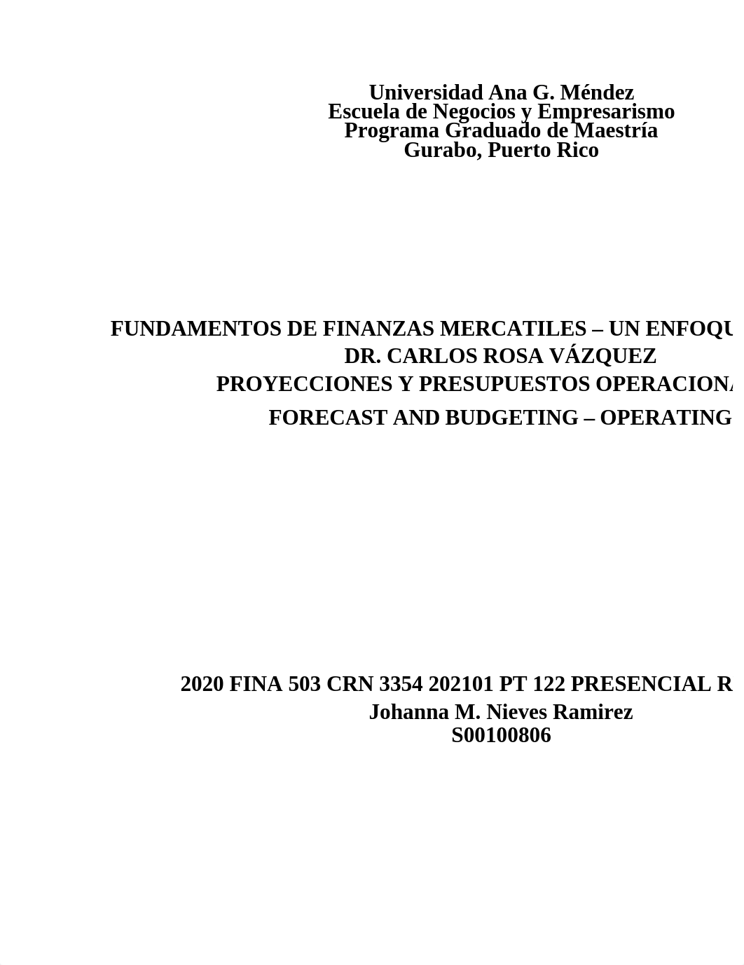 FINA 503 EJERCICIO DE PROYECCIONES Y PRESUPUESTOS OPERACIONALES JOHANNA NIEVES.xlsx_dz40o40es02_page1