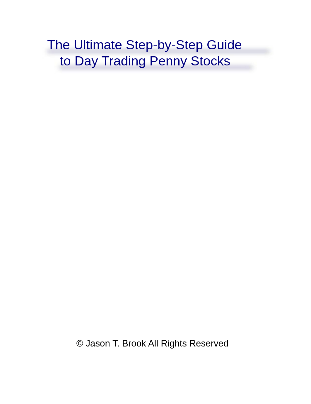 The ultimate step by step guide to day trading penny stocks.pdf_dz46zpqhszx_page1