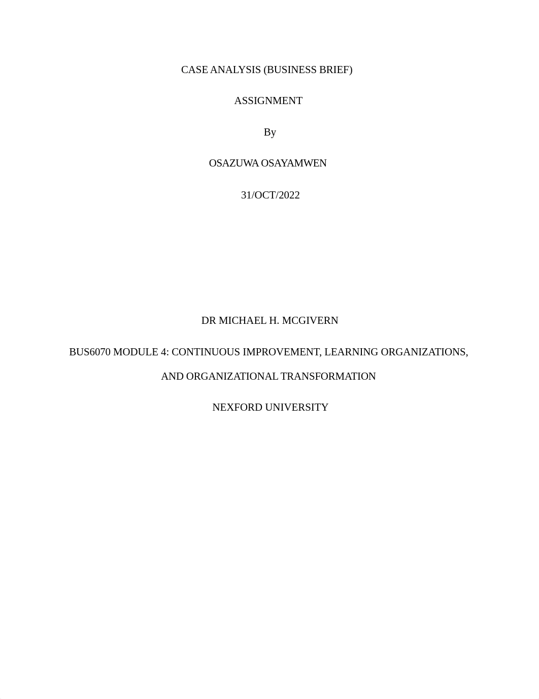 BUS 6070 Module 4 Case Analysis.docx_dz5nt9sv0bm_page1