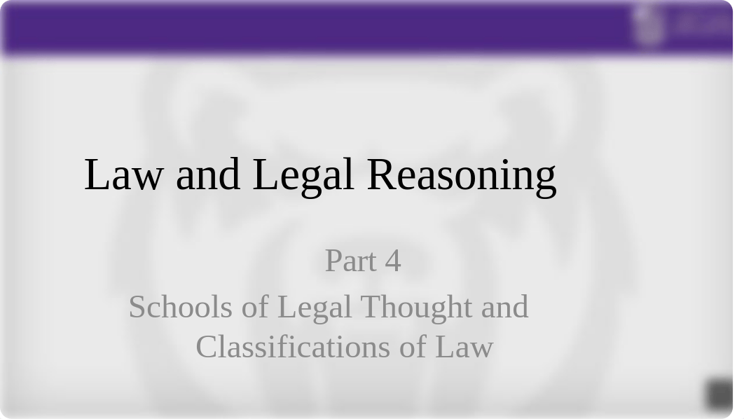 Part 4 - Schools of Legal Thought.pptx_dz6t634x2by_page1