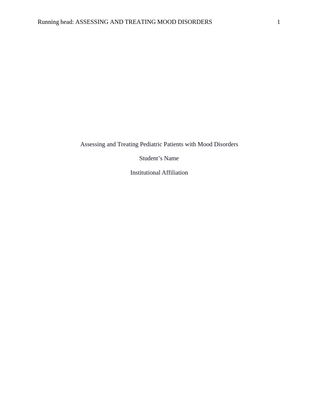 Assessing and Treating Pediatric Patients with Mood Disorders.docx_dz72km3bfys_page1