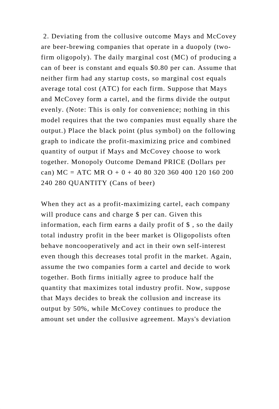 2. Deviating from the collusive outcome Mays and McCovey are beer-bre.docx_dz76l34iquh_page1