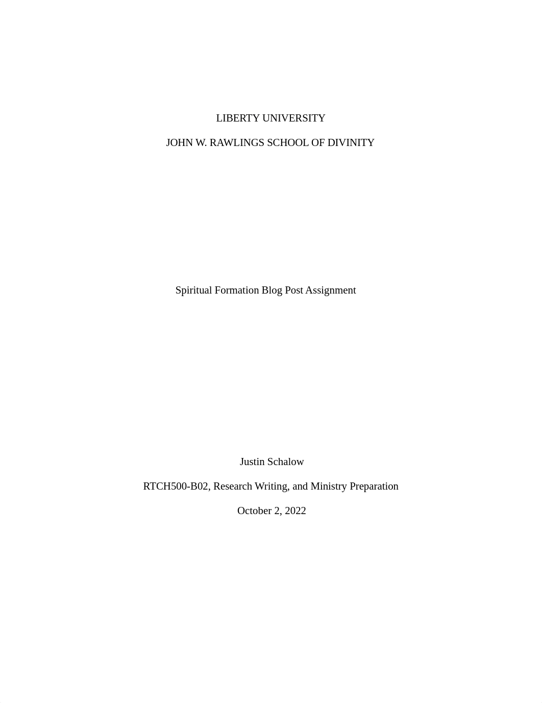 Spiritual Formation Blog Post Assignment_Justin Schalow_RTCH500_B02.docx_dz7a9nop0s8_page1