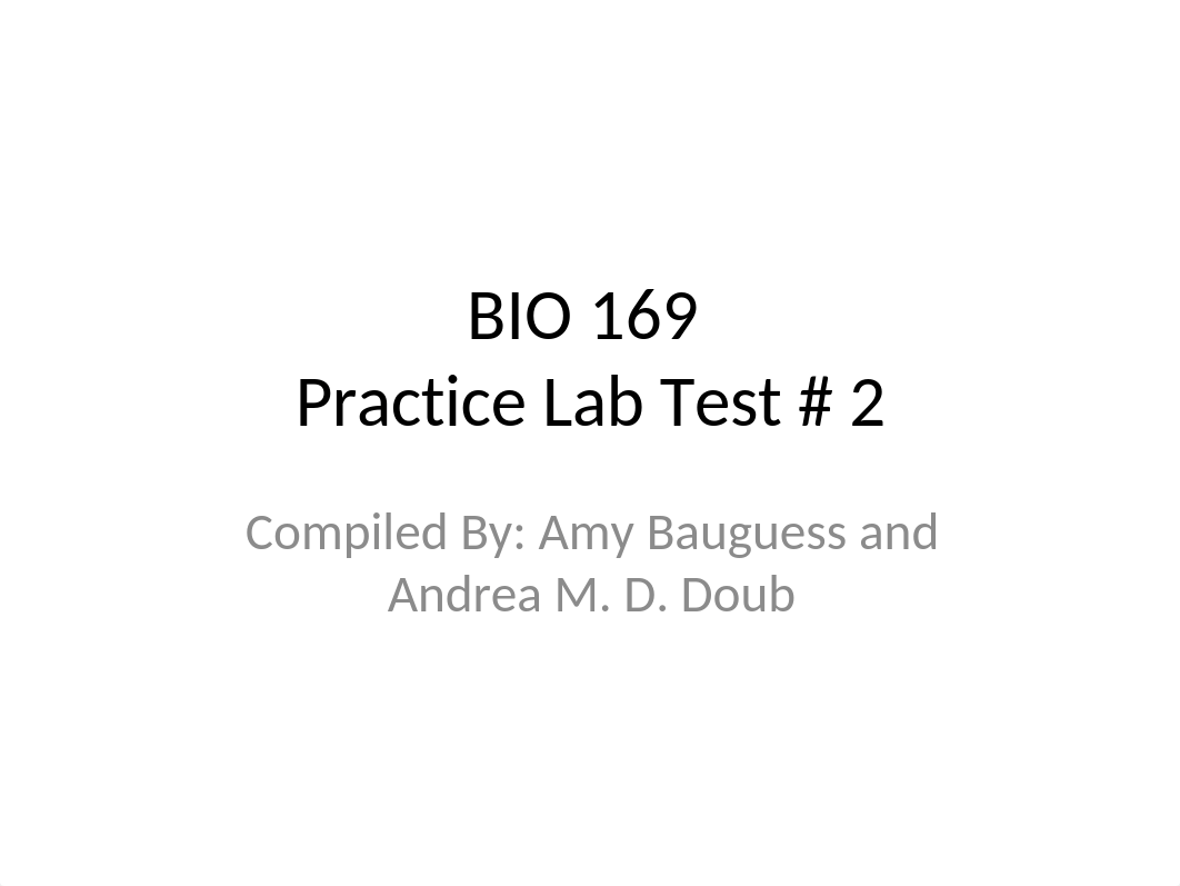 Bio 169 Practice Test 2.pptx_dz7hrugf2ic_page1