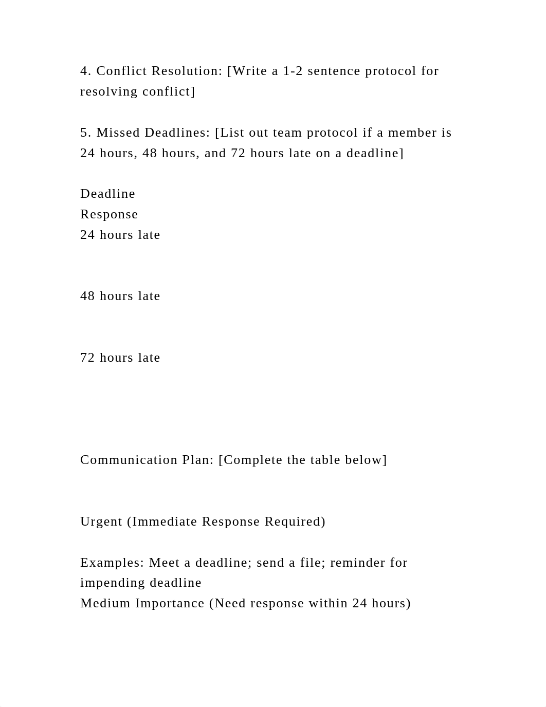 Team Charter[Insert Team Name here]1. Team Goals [list out .docx_dz8oomiec4v_page3