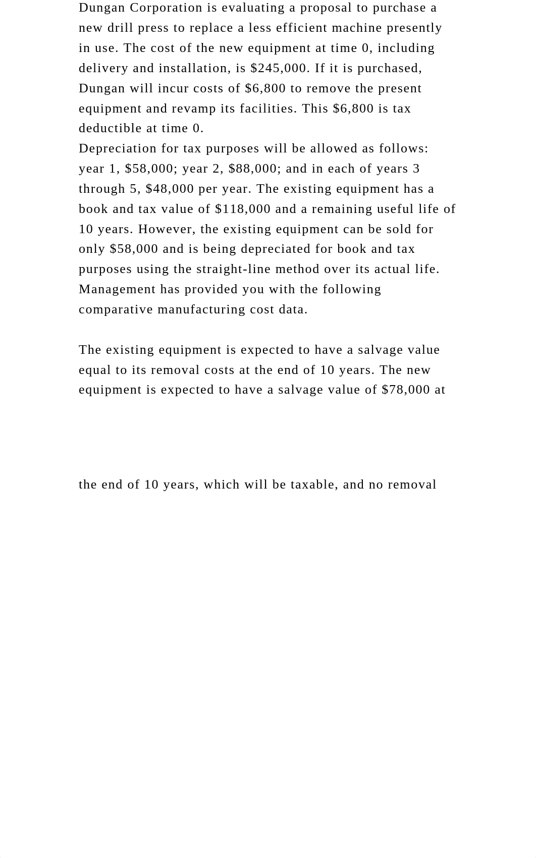 Dungan Corporation is evaluating a proposal to purchase a new drill .docx_dz9f9kxymri_page2