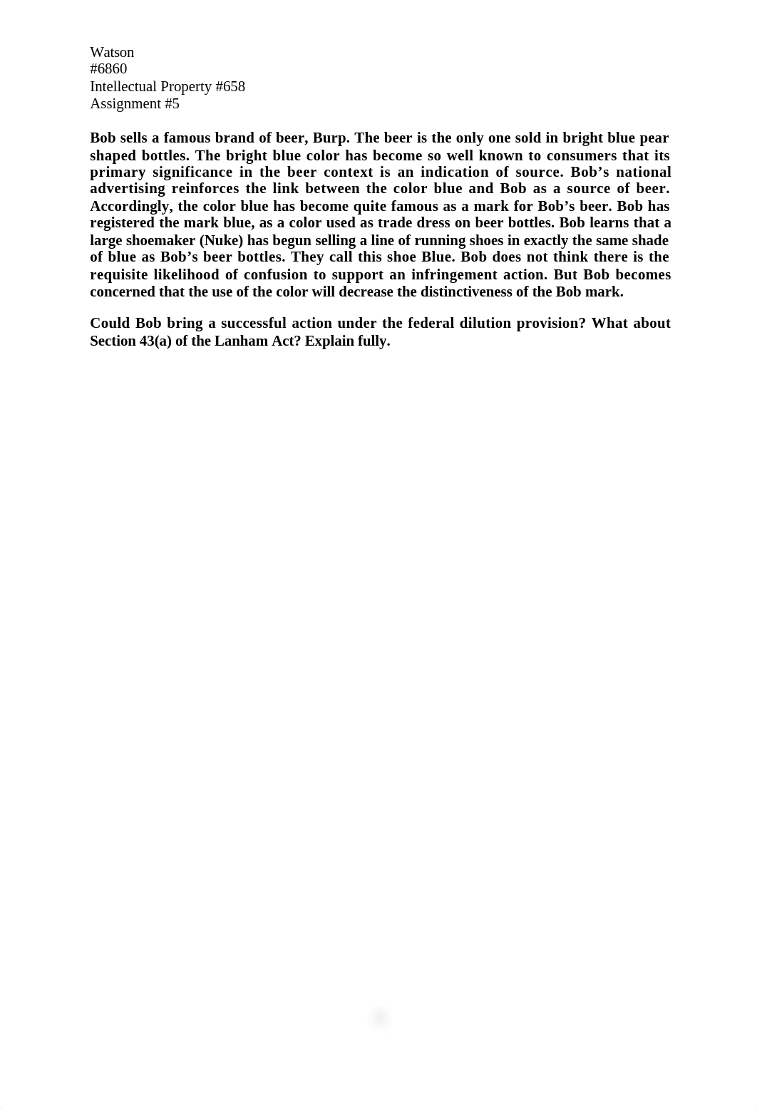 Intellectual Property 658, Writing Assignment #5, Watson, #6830.docx_dz9lyshyzz1_page1