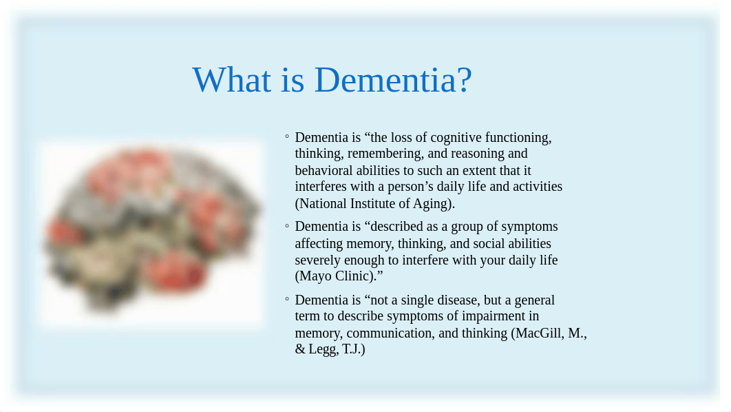 Dementia Powerpoint.pptx_dz9tf0zjp5a_page2