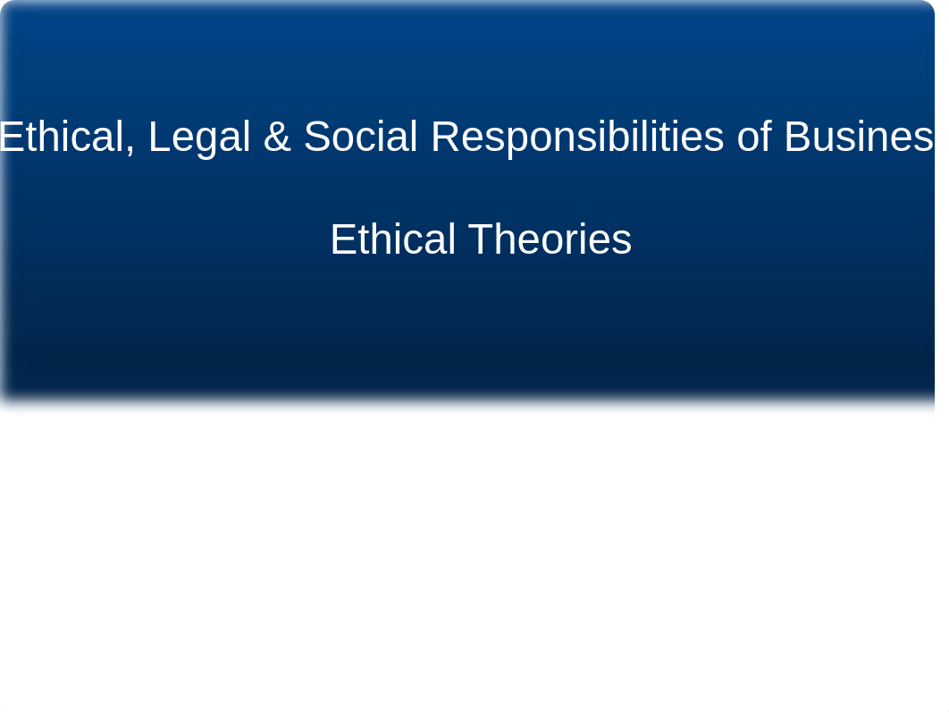 Ethical theories.ppt_dza42w09ri8_page1