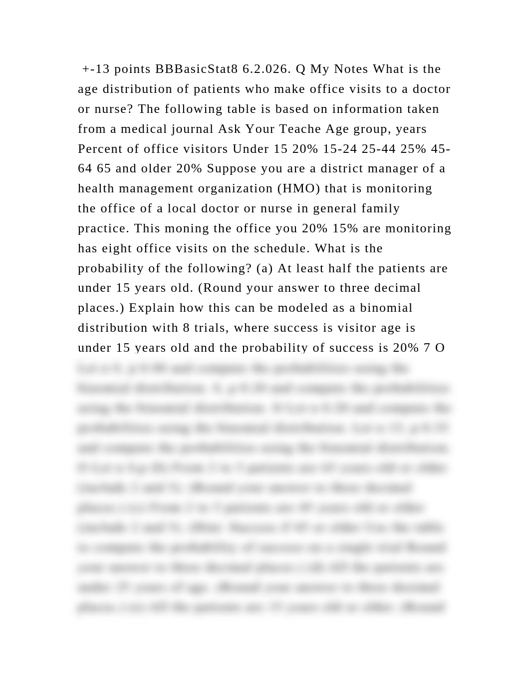 +-13 points BBBasicStat8 6.2.026. Q My Notes What is the age distribu.docx_dza5m2zthr2_page2