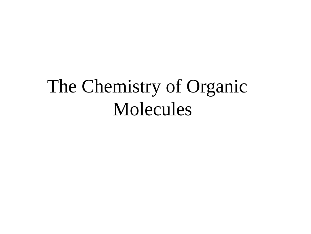 The Chemistry of Organic Molecules_dza6569yeh3_page1