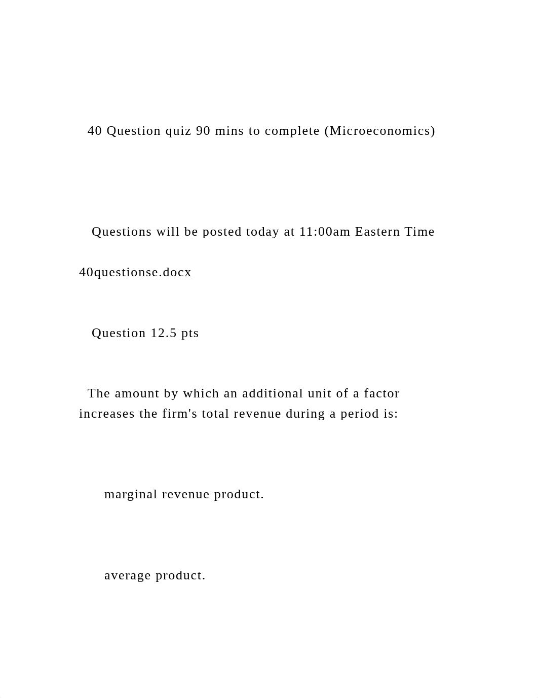 40 Question quiz 90 mins to complete (Microeconomics)  .docx_dza6uvi78py_page2