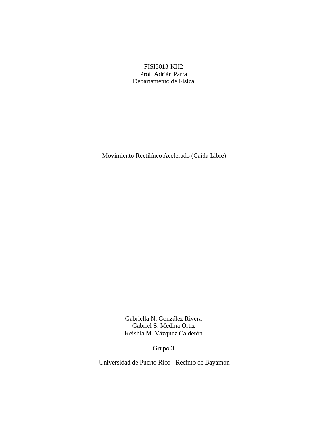 CAIDA LIBRE INFORME ESCRITO FISI 3013-KH2 Grupo 3 .pdf_dzakjan0g2s_page1